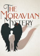 The Moravian Mystery